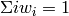 \Sigma i w_i = 1