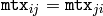 \texttt{mtx}_{ij}=\texttt{mtx}_{ji}