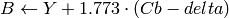 B  \leftarrow Y + 1.773  \cdot (Cb - delta)