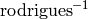 \mathrm{rodrigues}^{-1}