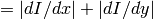 =|dI/dx|+|dI/dy|