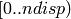 [0..ndisp)